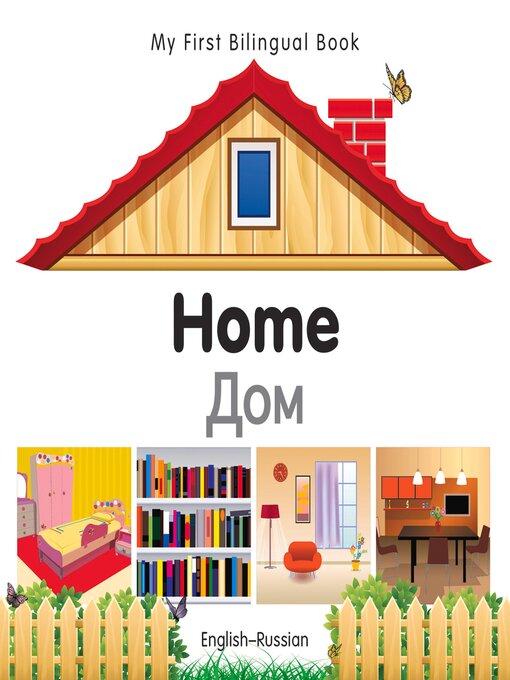 Title details for My First Bilingual Book–Home (English–Russian) by Milet Publishing - Available